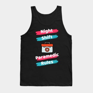 Night Shift Paramedic Tank Top